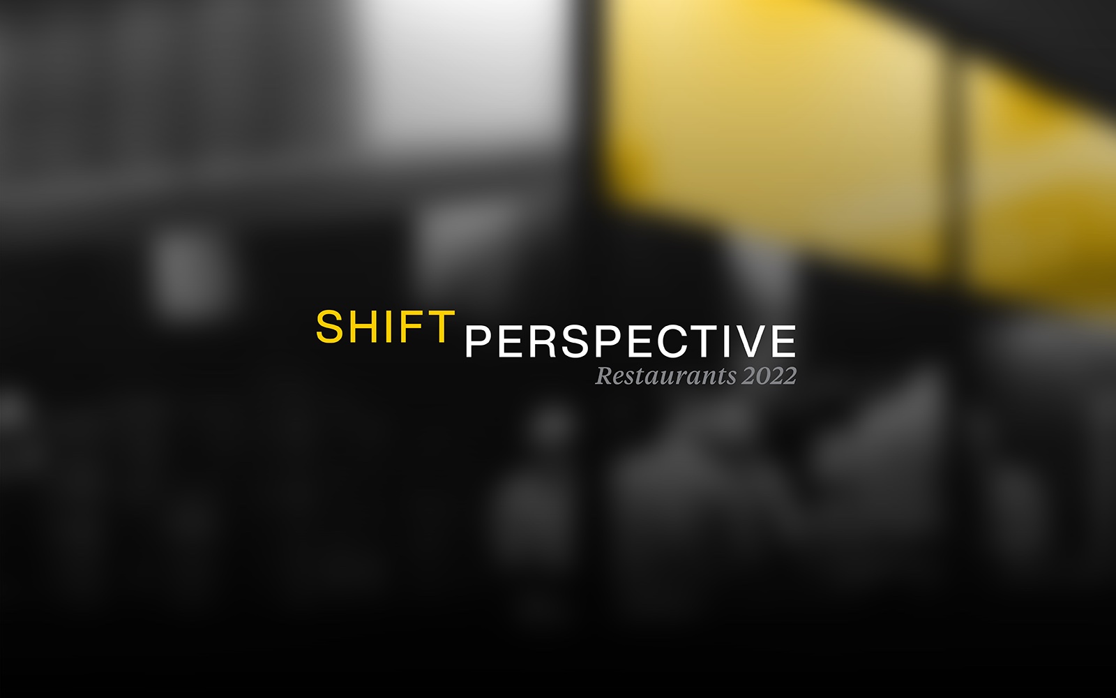 shift-perspective-restaurants-2022-changeup